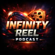 Infinity Reel Podcast: Episode 5 image