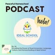 54. Unveiling the Power of Dual Immersion: Language, Culture, and Homeschooling at Ideal School image