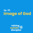 Autism & the Image of God image