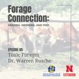 Toxic Forages: Dr. Warren Rusche image