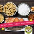 Food Allergy Dangers & Labeling Fails in Food Safety | Episode 118 image