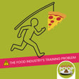 The Failures of the Food Industry's Pizza and Stick Approach to Food Safety | Episode 154 image