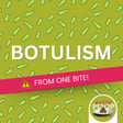 Botulism from Fermented Fish: The Hidden Risks of Gut Health Trends | Episode 163 image