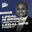 EP 09: Legal Is Broken. Here’s How Legal Ops Fixes It image