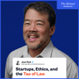 Ep 104: Jack of All Trades, Master of Risk: How Joon Park Navigates Modern Legal Work image