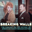 BW - EP100: The Radio Career of Lucille Ball (1938 - 1952) [Rewind] image