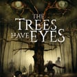 The Trees Have Eyes (2020) Movie Review (Directed By Jordan Pacheco) image