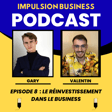 Épisode 8 - "Réinvestir dans son Business" : Stratégies Éprouvées et Erreurs à Éviter image