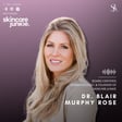 Inside the World of Hypoallergenic Skincare with Skincare Junkie's Founder - Dr. Blair Murphy Rose image