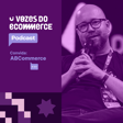 Como identificar e analisar KPI's de E-commerce | Vozes do Ecommerce convida ABCommerce image