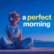 A Perfect Start to Your Morning | Guided Meditation 10 Minutes image