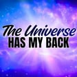 The Universe Has My Back | Positive Affirmations image