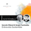 Entrevista Sostenible con Gerardo Wijnant & Sergio Fuentealba image