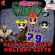 Level 79 - B.I.O. Freaks & Powerpuff Girls Chemical Extraction - Fighting Over Holiday Gifts image