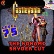 Level 75 - Castlevania - The Konami Snyder Cut image