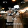 #220: ETC X - Wettlauf gegen die Zeit image