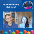 Holocracy on the Price Writers Podcast Episode 36 image