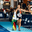 Emily Hawgood on her love for trail running, becoming an endurance athlete, Ironman, athlete coach relationship, finding consistency image