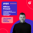 #101 - Niklas Frewel | Transformation & Leadership Development Consultant, Organizational Psychologist image