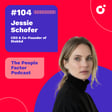 #104 - Jessie Schofer | CEO & Co-Founder of Stakkd image