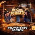 O RPG de Pirata da Balde: Barlavento image