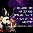 How to be part of Web3 and DeFi with Dmitry AKA @BackTheBunny, RabbitX image