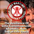 Episode 96: The Resilience Of Gina Economopoulos: Alcoholic; Nun; End-of-Life Doula image