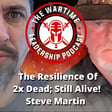 Episode 86: The Resilience of "2x Dead, Still Alive!" Steve Martin image