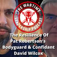 Episode 87: The Resilience of Pat Robertson's Bodyguard and Confidant David Wilcox image