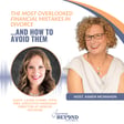 The Most Overlooked Financial Mistakes in Divorce... and How to Avoid Them with Laura Combs, CFP®, MBA image