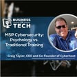 MSP Cybersecurity: Psychology vs. Traditional Training with Craig Taylor image