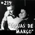 Farelos Musicais #219 - Águas de Março (Elis e Tom) image