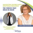 Navigating Divorce with Emotional Resilience: The Forces That Hold Us Back with Empowerment Expert, Megan Dalla-Camina image