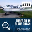 Three People Die in One Tragic Flight - Episode 336 image