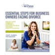 Essential Steps for Business Owners Facing Divorce with Gabriella Martinelli, CDFA® image