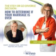 The Stay or Go Divorce Decision: How to Determine if Your Marriage is Over with Sharon Pope, Certified Master Life Coach image