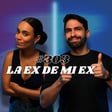 #303 La Ex de mi Ex image