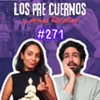 #271 Los Pre Cuernos y otras historias image