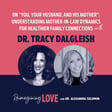On “You, Your Husband, and His Mother”: Understanding Mother-in-Law Dynamics for Healthier Family Connections with Dr. Tracy Dalgleish image