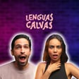 LENGUAS CALVAS PODCAST | TRAILER | THEME SONG image