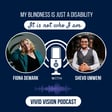 My Blindness Is Just A Disability; It Is Not Who I am - Fiona Demark with Shevo image
