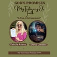 My Testimony Of Faith - Debbie Adams with Shevo Umweni image