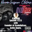 DIOTALK Episode #223 Founder of ScaleUpExec, Ashis Gupta. image