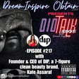DIOTALK EPISODE #217 with Founder and CEO of DIP, a 7-figure clean beauty brand, Kate Assaraf. image