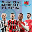 What is a Handball pt 24593?!?!  image