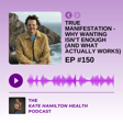 #150: Matt Cooke on True Manifestation - Why Wanting Isn’t Enough (and What Actually Works) image