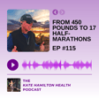 #115: Neal Bendesky: From 450 pounds to 17 half-marathons  image