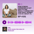 #151: Órla O’Flaherty: How Stress, Hormones & Gut Health Are Really Connected (And What Women Can Do About It) image