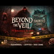 Beyond The Veil: Haunted Ohio image