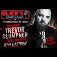 Glick's Comedy Lounge: Trevor Clumper image